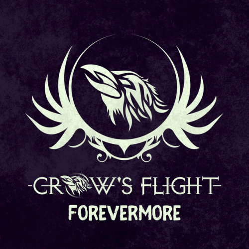 Crow's Flight : Forevermore